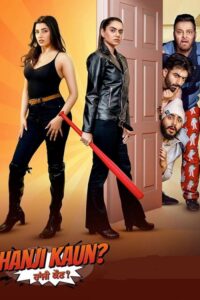 Hanji Kaun (2025) Punjabi HD